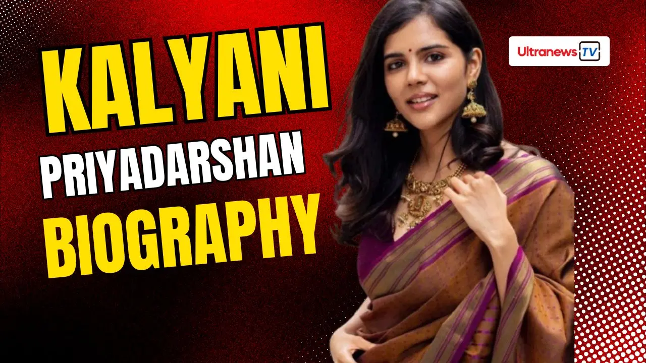 “An architect turned actress” Kalyani Priyadarshan: Biography, career, age, family, net worth
